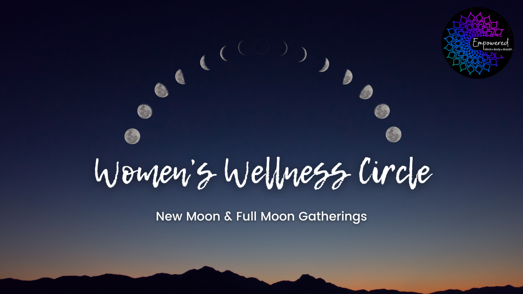 women's wellness circle, women's circle Bahrain, full moon, new moon
